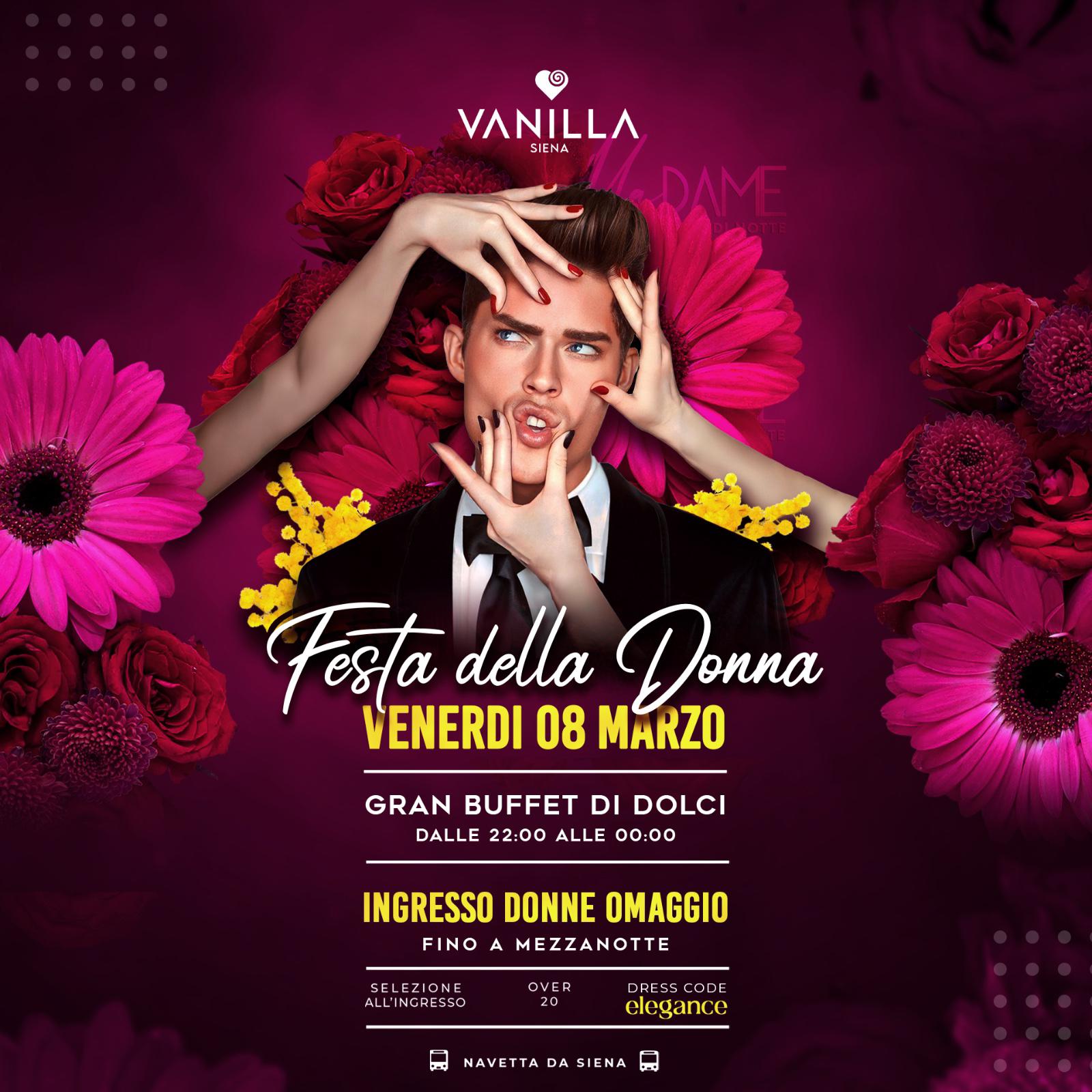 FESTA DELLA DONNA @ VANILLA